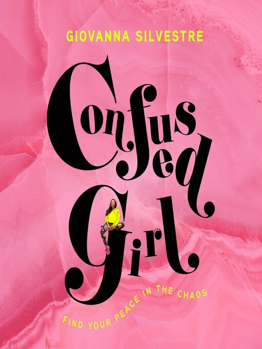 Title details for Confused Girl by Giovanna Silvestre - Available